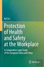Protection Of Health And Safety At The Workplace