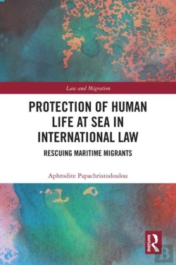 Bertrand.pt - Protection Of Human Life At Sea In International Law