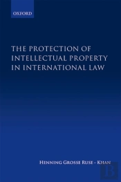Protection Of Intellectual Property In International Law
