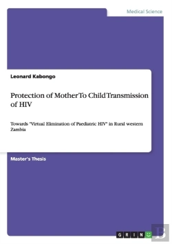 Bertrand.pt - Protection Of Mother To Child Transmission Of Hiv