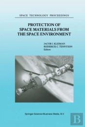 Protection Of Space Materials From The Space Environment