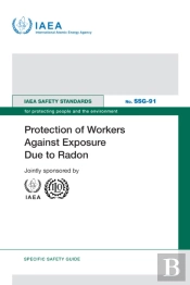 Protection Of Workers Against Exposure Due To Radon