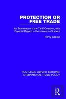Protection Or Free Trade