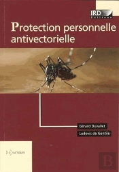 Protection Personnelle Antivectorielle - Recommandations Pour La Pratique Clinique
