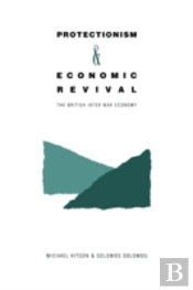 Protectionism And Economic Revival