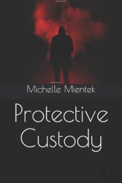 Protective Custody