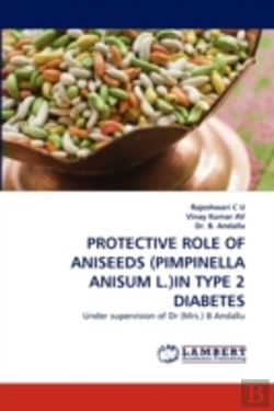 Bertrand.pt - Protective Role Of Aniseeds (Pimpinella Anisum L.)In Type 2 Diabetes