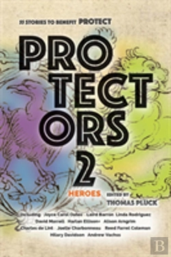 Bertrand.pt - Protectors 2: Heroes: Stories To Benefit Protect