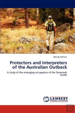 Bertrand.pt - Protectors And Interpreters Of The Australian Outback