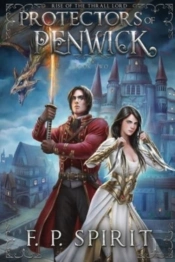 Protectors Of Penwick  Rise Of The Thral