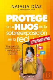Protege A Tus Hijos De La Sobreexposicio