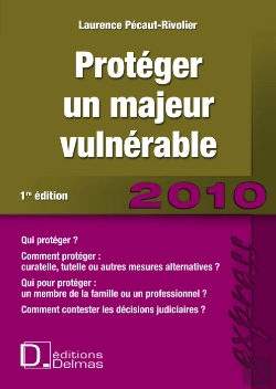 Bertrand.pt - Protéger Le Majeur Vulnérable (Édition 2010)
