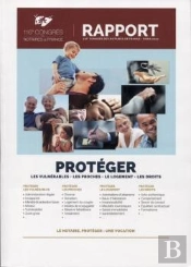 Protéger ; Les Vulnérables, Les Proches, Le Logement, Les Droits