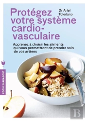 Protégez Votre Système Cardio-Vasculaire