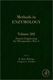 Protein Engineering For Therapeutics, Part A