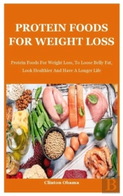 Protein Foods For Weight Loss
