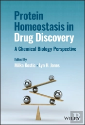 Protein Homeostasis In Drug Discovery