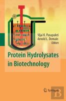 Protein Hydrolysates In Biotechnology