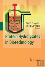 Protein Hydrolysates In Biotechnology