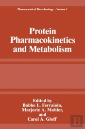 Protein Pharmacokinetics And Metabolism