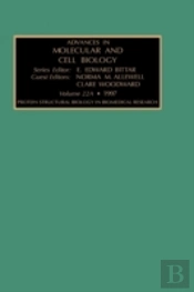 Protein Structural Biology In Biomedical Research, Part A