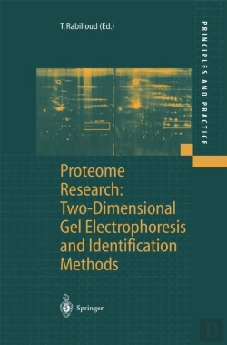 Bertrand.pt - Proteome Research: Two-Dimensional Gel Electrophoresis And Identification Methods
