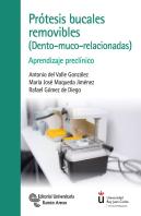 Prótesis Bucales Removibles (Dento-Muco-Relacionadas)