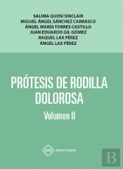 Protesis De Rodilla Dolorosa Volumen Ii