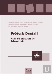 Protesis Dental I Guia De Practicas De Laboratorio