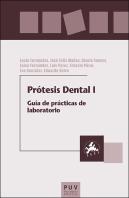 Protesis Dental I Guia De Practicas De Laboratorio