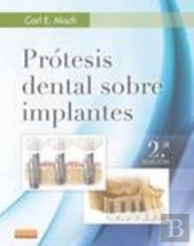 Prótesis Dental Sobre Implantes (2ª Ed.)
