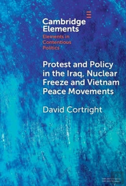 Bertrand.pt - Protest And Policy In The Iraq, Nuclear Freeze And Vietnam Peace Movements