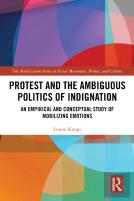 Protest And The Ambiguous Politics Of Indignation