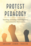 Protest As Pedagogy