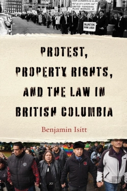 Bertrand.pt - Protest, Property Rights, And The Law In British Columbia