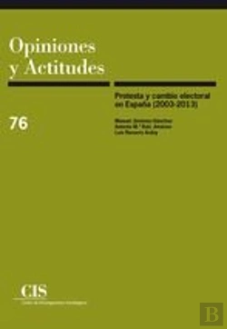 Bertrand.pt - Protesta Y Cambio Electoral En España (2003-2013)