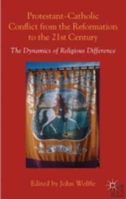 Bertrand.pt - Protestant-Catholic Conflict From The Reformation To The 21st Century