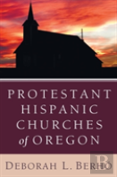 Protestant Hispanic Churches Of Oregon