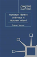 Protestant Identity And Peace In Northern Ireland