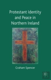Protestant Identity & Peace Northern Irl
