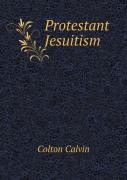 Protestant Jesuitism