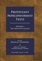 Protestant Nonconformist Texts Volume 4