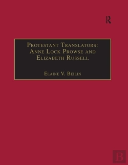 Bertrand.pt - Protestant Translators: Anne Lock Prowse And Elizabeth Russell