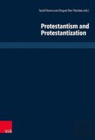 Protestantism And Protestantization