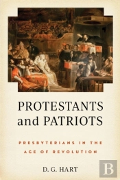 Protestants And Patriots