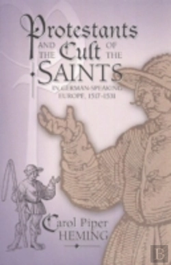 Bertrand.pt - Protestants And The Cult Of The Saints