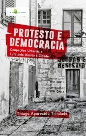 Protesto E Democracia