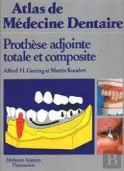 Prothese Adjointe Totale Et Composite