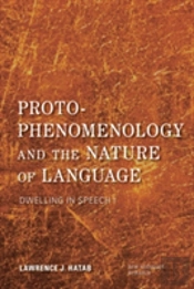 Proto-Phenomenology And The Nature Of Language