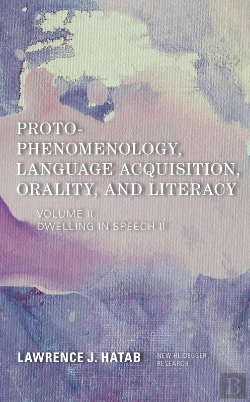 Bertrand.pt - Proto-Phenomenology, Language Acquisition, Orality And Literacy